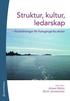 Struktur, kultur, ledarskap : f�ruts�ttningar f�r framg�ngsrika skolor