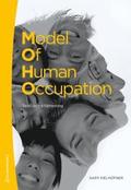 Model of human occupation : teori och till�mpning