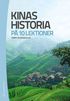 Kinas historia p� tio lektioner