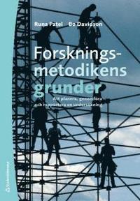 Forskningsmetodikens grunder : att planera, genomf�ra och rapportera en unders�kning (h�ftad)