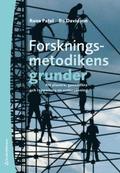 Forskningsmetodikens grunder : att planera, genomf�ra och rapportera en unders�kning