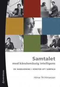 Samtalet med k�nslom�ssig intelligens (h�ftad)