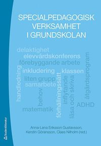 Specialpedagogisk verksamhet i grundskolan (h�ftad)