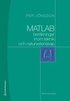 MATLAB-ber�kningar inom teknik och naturvetenskap