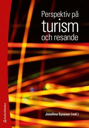 Perspektiv p� turism och resande (h�ftad)