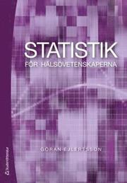 Statistik f�r h�lsovetenskaperna (h�ftad)