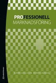 Professionell marknadsf�ring (inbunden)