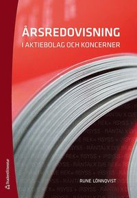 �rsredovisning i aktiebolag och koncerner (h�ftad)