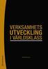 Verksamhetsutveckling i v�rldsklass