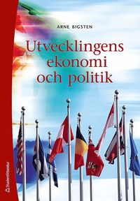 Utvecklingens ekonomi och politik (h�ftad)