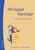 Att bygga l�sningar : en l�sningsfokuserad samtalsmodell