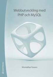 Webbutveckling med PHP och MySQL (h�ftad)