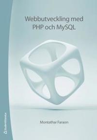Webbutveckling med PHP och MySQL (h�ftad)