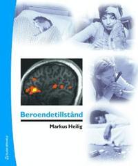 Beroendetillst�nd (inbunden)