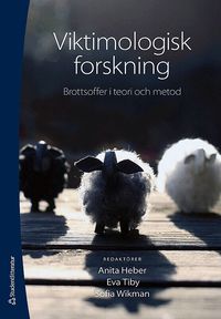 Viktimologisk forskning (h�ftad)