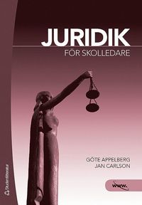 Juridik f�r skolledare (h�ftad)
