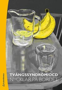 Tv�ngssyndrom/OCD : nycklar p� bordet (h�ftad)