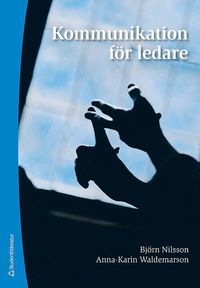 Kommunikation f�r ledare (h�ftad)