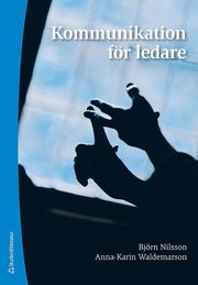 Kommunikation f�r ledare (h�ftad)