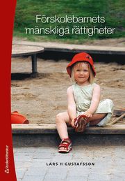 F�rskolebarnets m�nskliga r�ttigheter (h�ftad)
