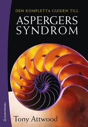 Den kompletta guiden till Aspergers syndrom (h�ftad)