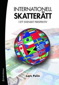 Internationell skatter�tt : i ett svensk perspektiv (h�ftad)