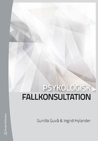 Psykologisk fallkonsultation (h�ftad)