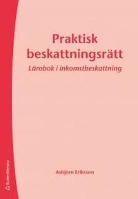 Praktisk beskattningsr�tt (h�ftad)