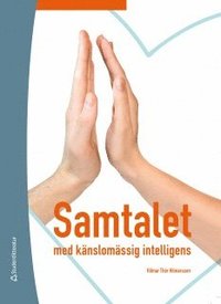 Samtalet med k�nslom�ssig intelligens (inbunden)