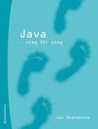 Java :  steg f�r steg (h�ftad)