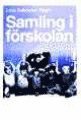 Samling i f�rskolan (h�ftad)