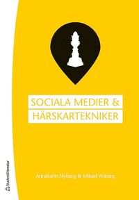 Sociala medier och härskartekniker (häftad)