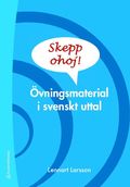 Skepp ohoj! (Bok + digital produkt) - vningsmaterial i svenskt uttal