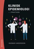 Klinisk epidemiologi - i praktiken