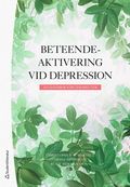 Beteendeaktivering vid depression : en handbok fr terapeuter