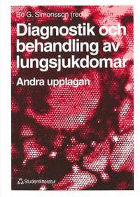 Diagnostik och behandling av lungsjukdomar (h�ftad)