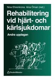 Rehabilitering vid hj�rt-och k�rlsjukdomar (h�ftad)