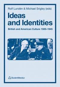 Ideas and Identities (h�ftad)