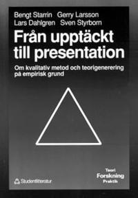 Fr�n uppt�ckt till presentation (h�ftad)