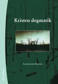 Kristen dogmatik (h�ftad)