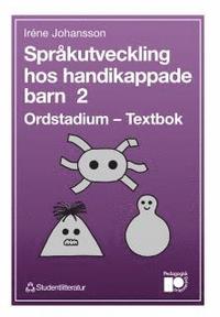 Spr�kutveckling hos handikappade barn 2 (h�ftad)
