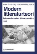 Modern Litteraturteori 2: Frn Rysk Formalism Till Dekonstruktion
