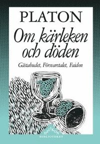 Om k�rleken och d�den (h�ftad)