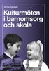 Kulturm�ten i barnomsorg och skola