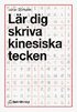 L�r dig skriva kinesiska tecken