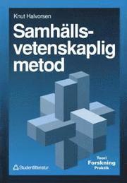 Samh�llsvetenskaplig metod (h�ftad)