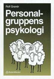 Personalgruppens psykologi (h�ftad)