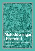 Metodvningar i historia 1 - Historisk teori, metod och kllkritik