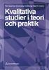 Kvalitativa studier i teori och praktik