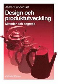 Design och produktutveckling (h�ftad)